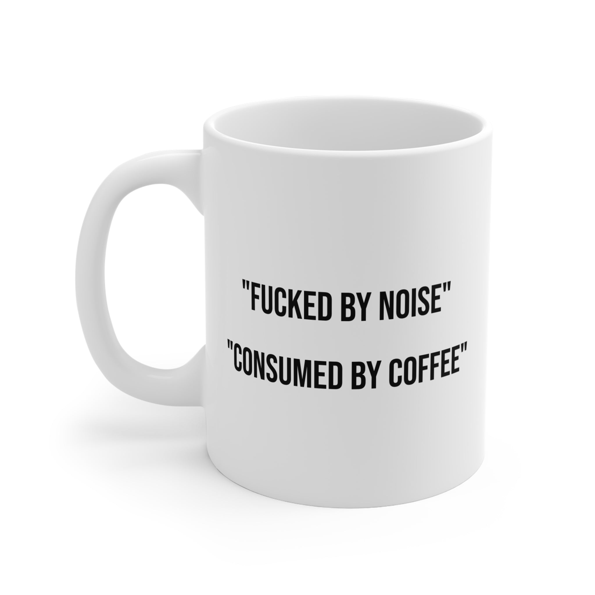 DISCIPLINE MAG COFFEE MUG "F#CKED BY NOISE / CONSUMED BY COFFEE"
