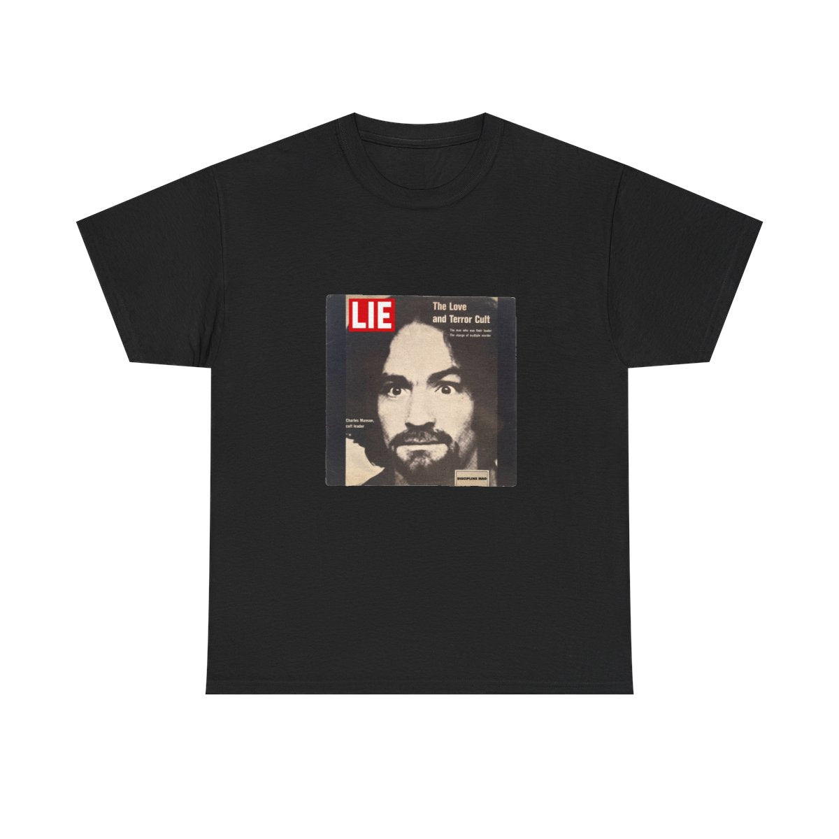 Charles Manson Lie flat T-Shirt in Black