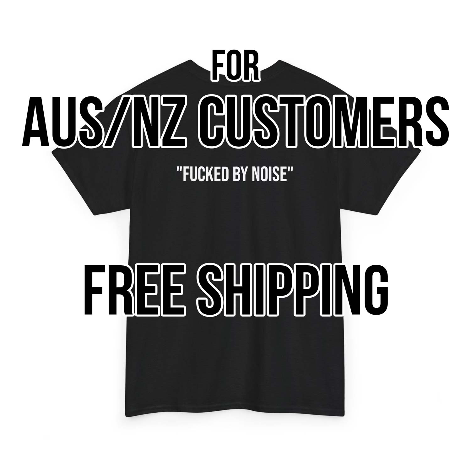 "F#CKED BY NOISE" T-SHIRT [AU SUPPLIER/FREE DELIVERY]