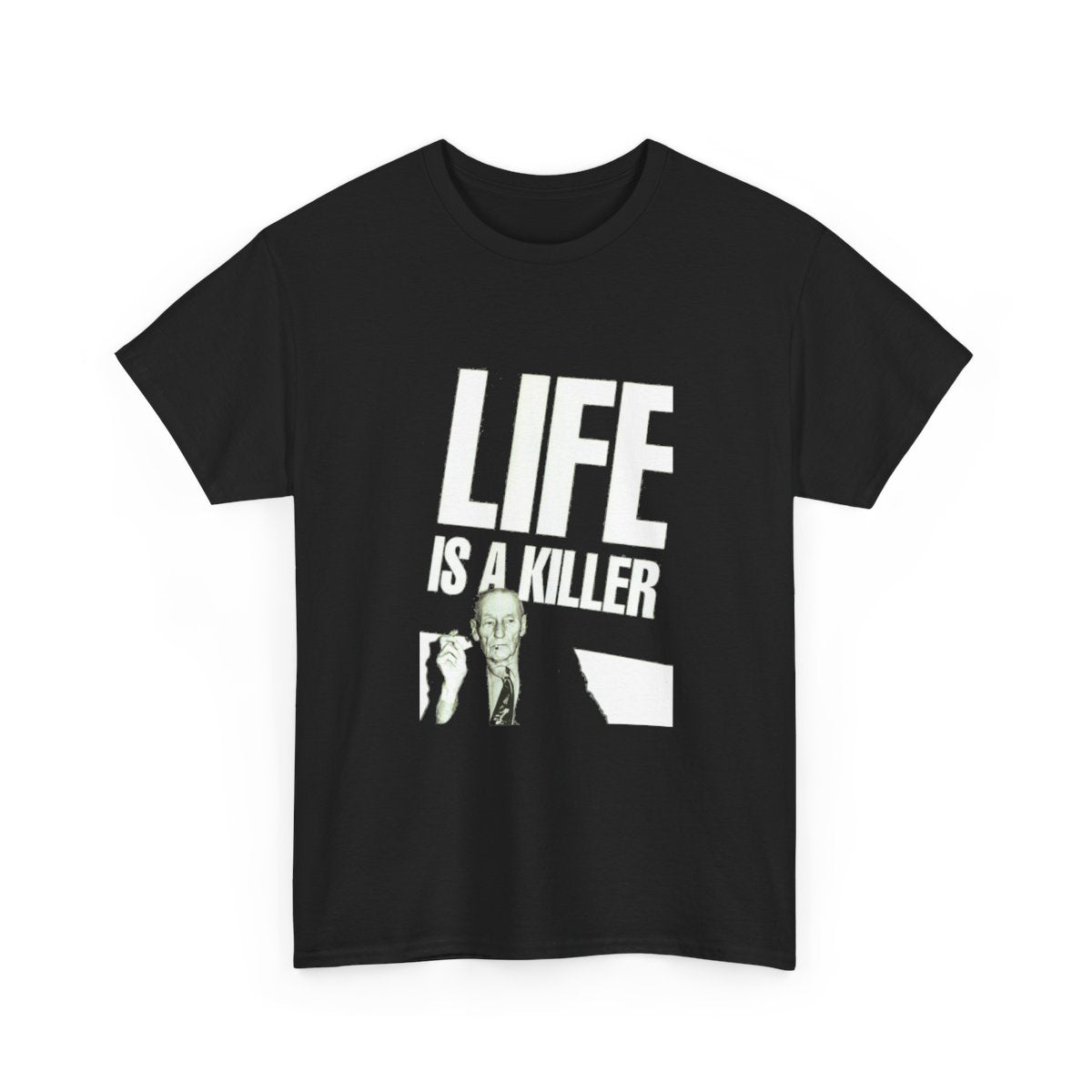 LIFE IS A KILLER T-Shirt [FREE SHIPPING]